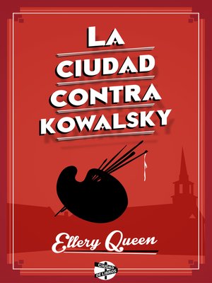 cover image of La ciudad contra Kowalsky
